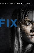Image result for Fixes Movie