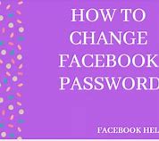 Image result for How to Change Password On Facebook Account