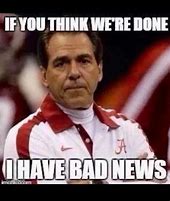 Image result for Memes Against Alabama Football