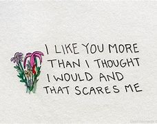 Image result for I More than Like You Quotes