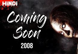 Image result for Coming Soon Horror