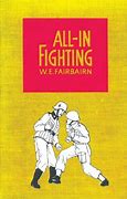 Image result for All in Fighting Fairbairn