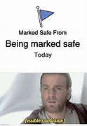 Image result for How to Make a Marked Safe Meme