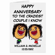 Image result for Happy Anniversary You Crazy Kids