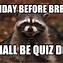 Image result for Ask Me Anything Quiz Meme