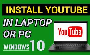 Image result for YouTube App for Laptop
