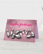 Image result for Funny Bowling Birthday Cards