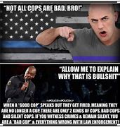 Image result for Not a Cop Meme
