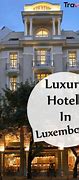 Image result for Marriott Hotel Luxembourg