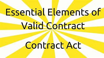 Image result for Elements for a Valid Contract