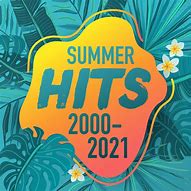 Image result for Summer Hits 2000
