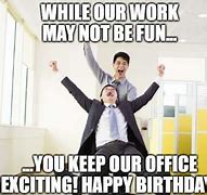 Image result for Funny Office Birthday Memes