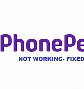 Image result for Phone Pe Not Working