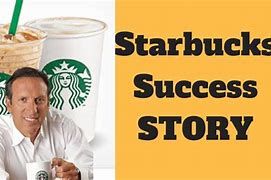 Image result for Starbucks Success
