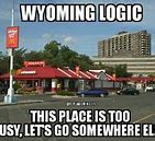 Image result for Wyoming Memes