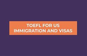 Image result for Work Visa TOEFL