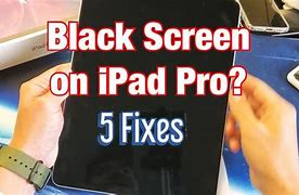 Image result for iPad with Black Screen