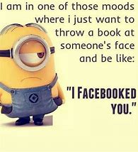 Image result for Minion Quotes Facebook