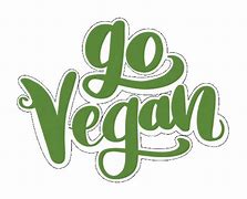 Image result for Go Vegan Meme