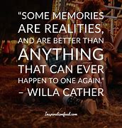 Image result for Quotes About Treasuring Memories