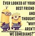 Image result for Minion Quotes On Friends