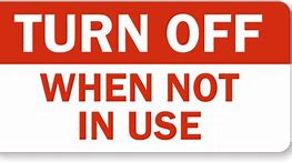 Image result for Don't Turn On Stickers