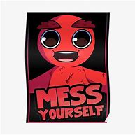 Image result for Poster MessYourself