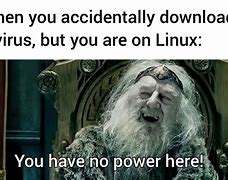 Image result for Linux Bad Meme