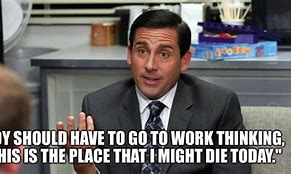 Image result for Get Out of My Office Meme
