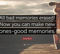 Image result for Bad Memories Quotes