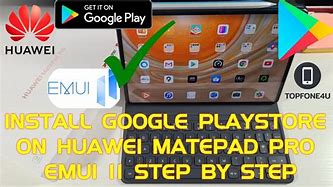 Image result for How to Make Google in Huawei Matepad