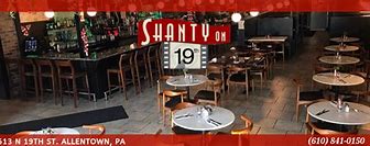 Image result for The Shanty Allentown PA