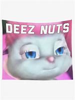 Image result for Deez Nuts Bibble