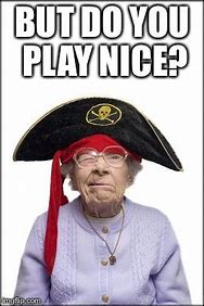 Image result for Funny Play Nice Memes