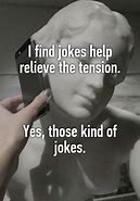 Image result for Jokes to Diffuse the Tension