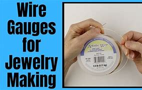 Image result for Wire Gauges Jewelry Making