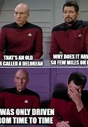 Image result for Picard Riker Memes