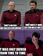 Image result for Star Trek Picard Doll Meme Riker