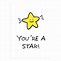 Image result for You Are the Star Meme
