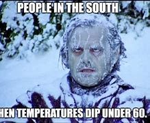 Image result for Florida Cold Meme