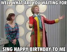 Image result for Doctor Who Happy Birthday Meme