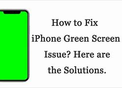 Image result for iPhone 13 Green screen