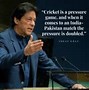 Image result for Famous Cricket Related Quotes
