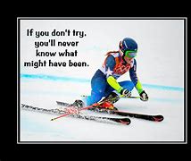 Image result for Skiing Quotes About Life