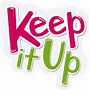 Image result for PNG Keep It Up Logo