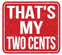 Image result for My Two Cents
