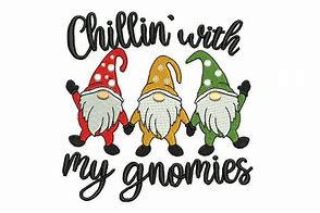 Image result for Chillin with My Gnomies