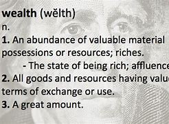 Image result for wealth means