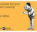 Image result for Excessive Sweating Meme