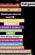 Image result for Who Want Me Instagram Poll Meme
